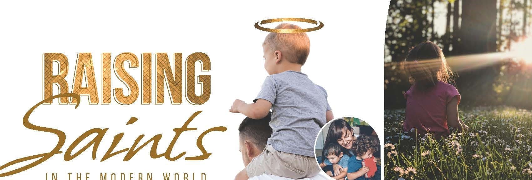 Raising Saints